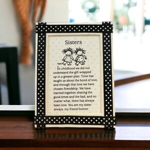 Sisters Easel Plaque - Heartfelt Sentiment for Your Sister and Best Friend, Gift